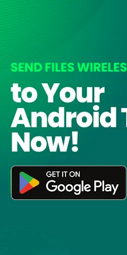 Скриншот 1 — Send Files to Tv