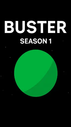 Скриншот 1 — BUSTER : Season 1