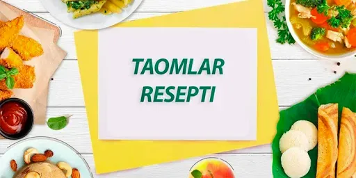 Скриншот 1 — Taomlar retsepti o'zbek tilida